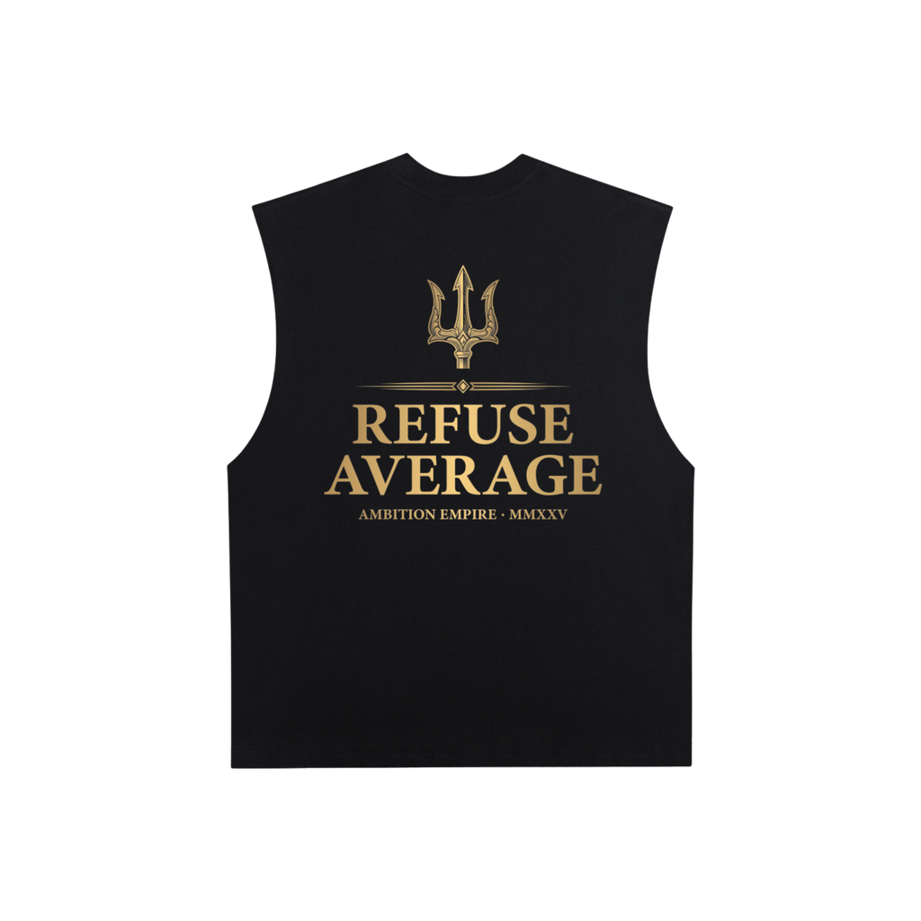 AmbitionEmpire™ “Refuse Average” Trident Tank