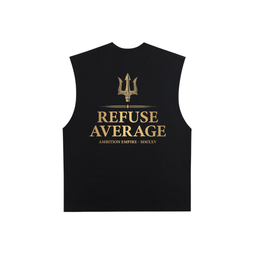 AmbitionEmpire™ “Refuse Average” Trident Tank